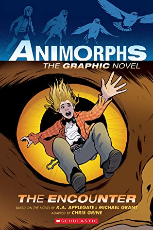 The Encounter (Animorphs Graphix, #3) by Chris Grine, K.A. Applegate, Michael Grant