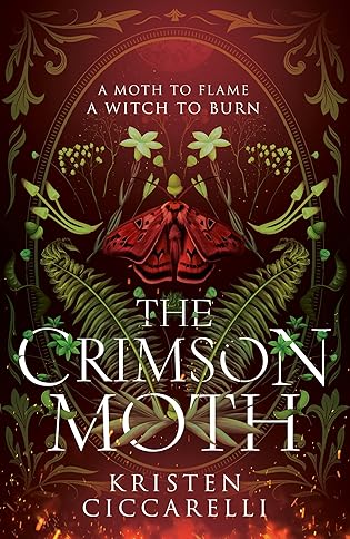 The Crimson Moth (The Crimson Moth #1) by Kristen Ciccarelli
