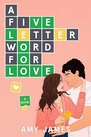 A Five-Letter Word for Love by Amy James